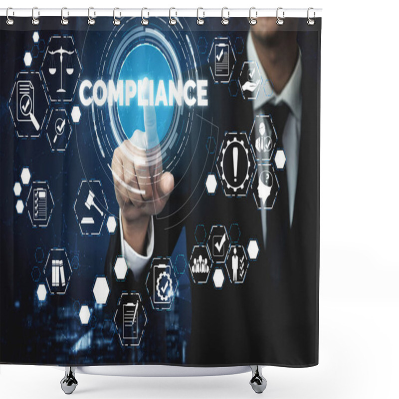 Personality  Compliance Rule Law And Regulation Graphic Interface For Business Quality Policy Planning To Meet International Standard. Shower Curtains