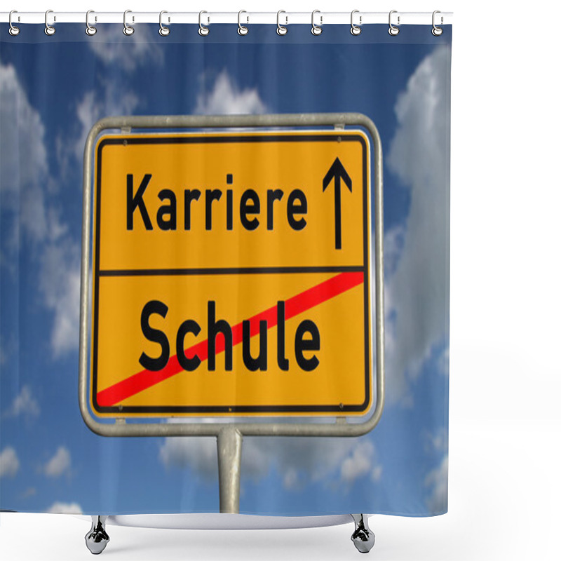 Personality  German Road Sign School And Career Shower Curtains