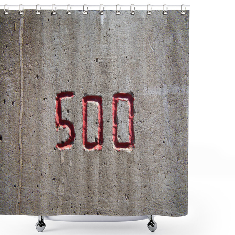 Personality  The Number 500 Carved Into A Concrete Wall In Red Shower Curtains