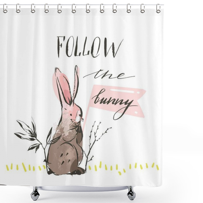 Personality  Hand Drawn Vector Abstract Graphic Scandinavian Collage Happy Easter Cute Simple Bunny Illustrations Greeting Card And Handwritten Modern Calligraphy Follow The Bunny Isolated On White Background Shower Curtains