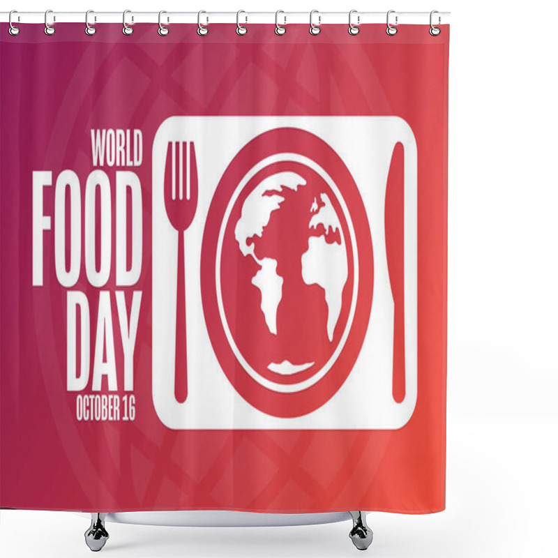 Personality  World Food Day. October 16. Holiday Concept. Template For Background, Banner, Card, Poster With Text Inscription. Vector EPS10 Illustration Shower Curtains