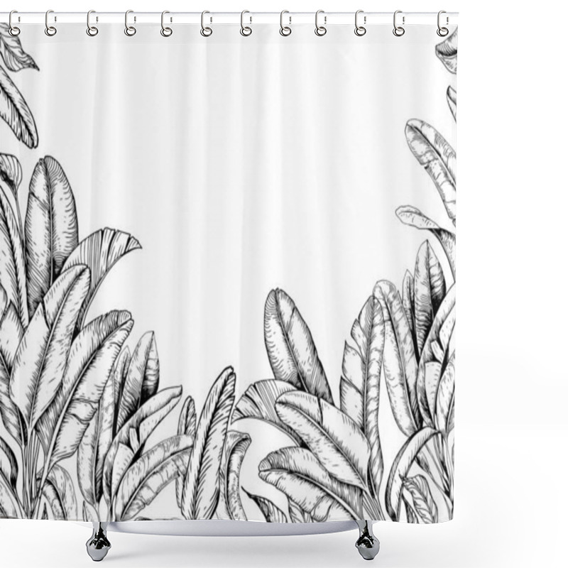 Personality  Tropical Card With Banana Leaves. Black And White. Hand Drawn Vector Illustration. Shower Curtains