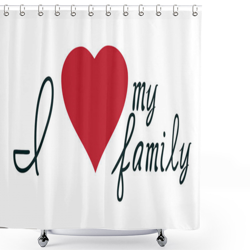 Personality  I Love My Family Vector Shower Curtains