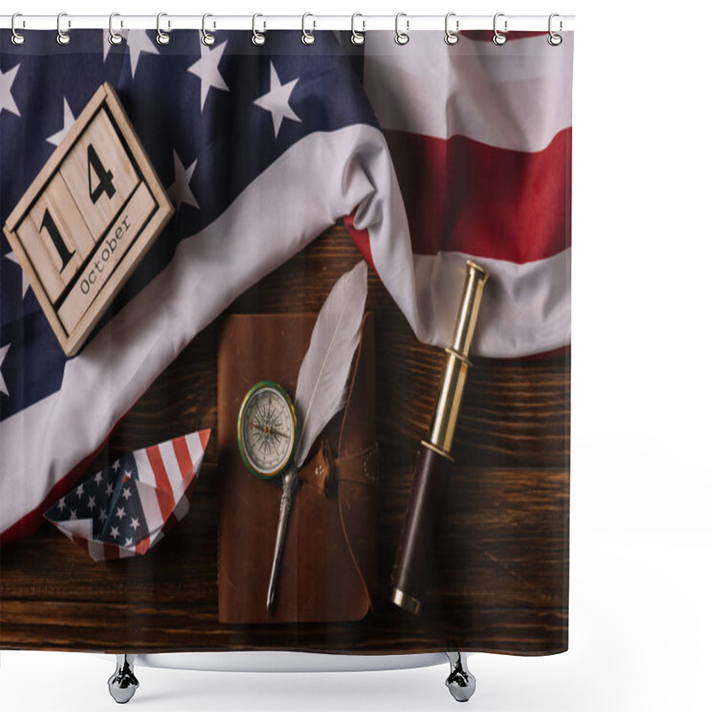 Personality  Top View Of Wooden Calendar With October 14 Date, Paper Boat, Nib, Compass, Telescope And Leather Notebook On Wooden Surface With American National Flag Shower Curtains