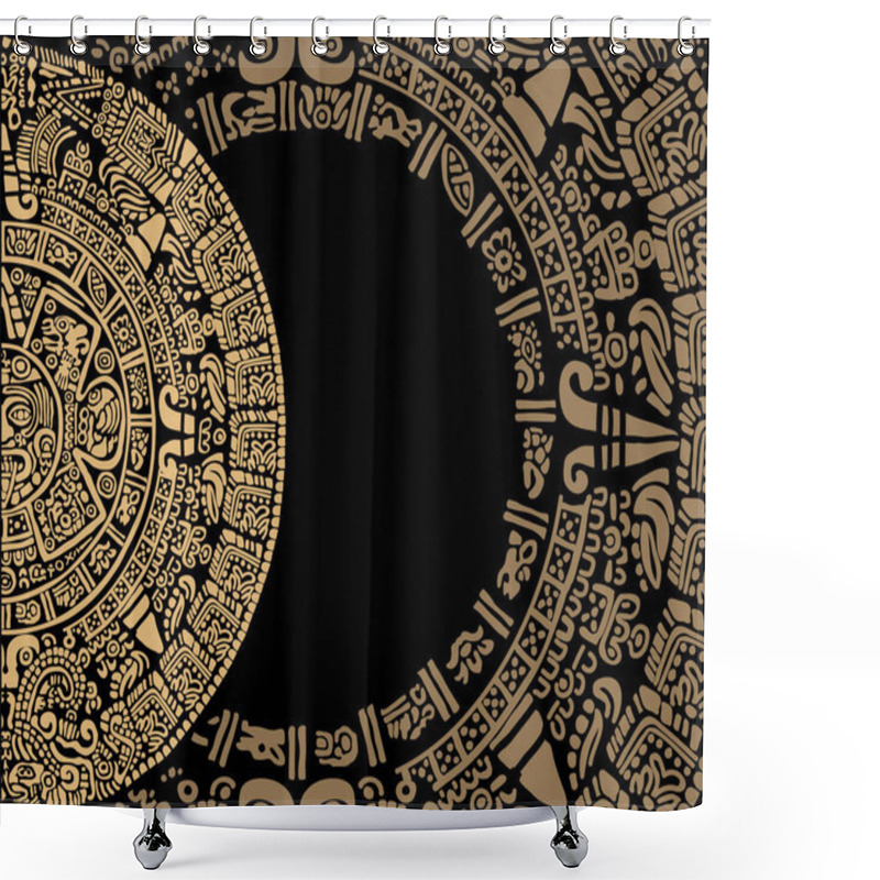 Personality  Ornament Consisting Of Fragments Of The Calendar Of The Ancient Peoples Of The Maya And Toltecs Abstract Frame From Ancient Mayan Symbols. Mayan Calendar.Images Of Characters Of Ancient American Indians. Shower Curtains