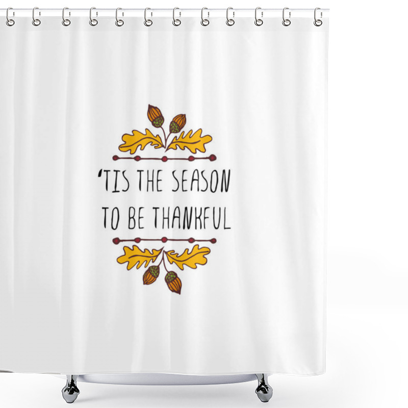 Personality  Thanksgiving Label With Text On White Background Shower Curtains