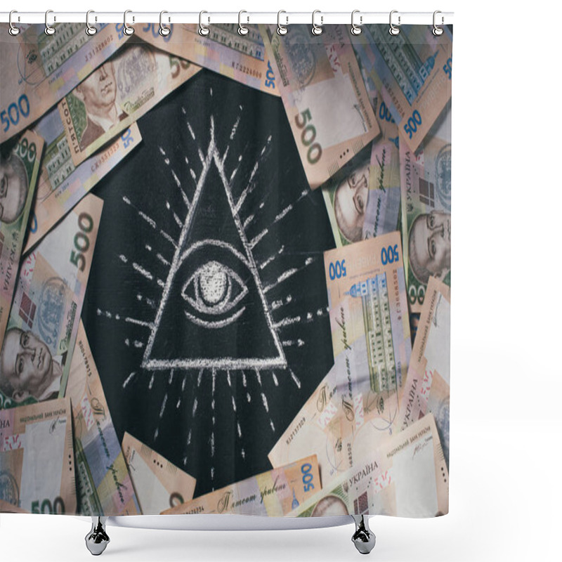 Personality  Flat Lay With Arranged 500 Hryvnia Banknotes Around Eye Of Providence Drawn On Blackboard Shower Curtains