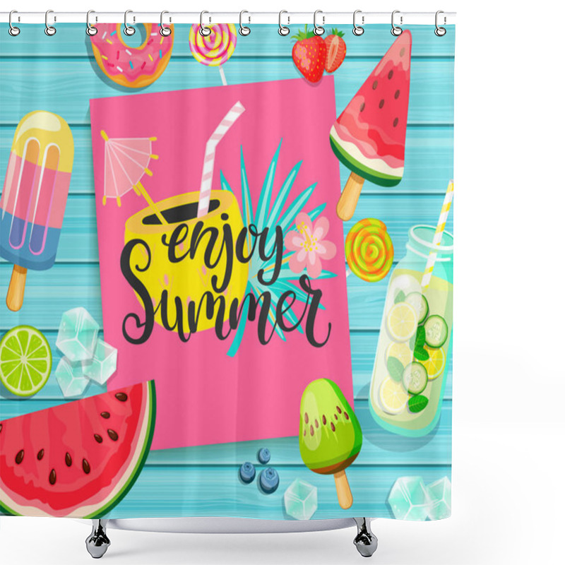 Personality  Enjoy Summer Card With Lettering On Blue Wooden Background With Lemonade, Detox, Watermelon, Ice, Donut, Ice Cream, Lime And Candy. Vector Illustration. Shower Curtains