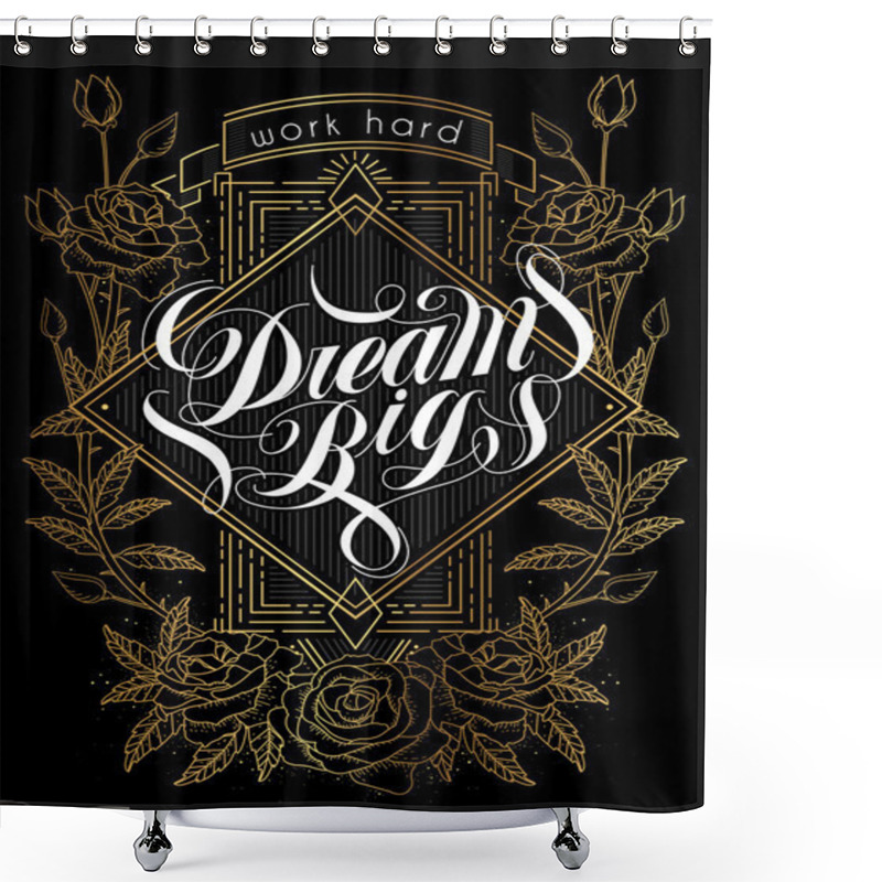 Personality  Exquisite Dream Big Calligraphy Design Shower Curtains