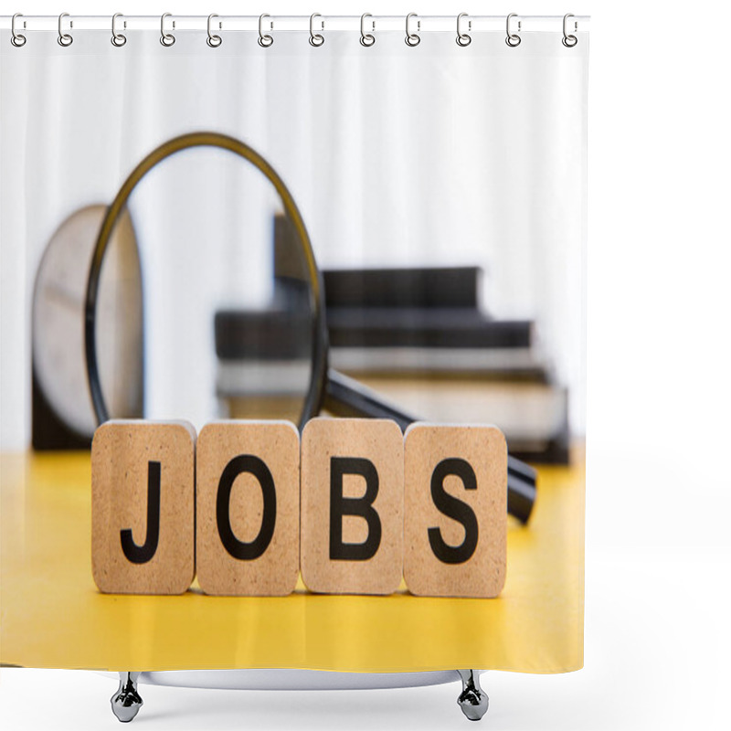 Personality  Close Up View Of Cardboard Squares With Jobs Inscription Near Magnifying Glass, Notebooks And Clock On Yellow Surface Isolated On White Shower Curtains