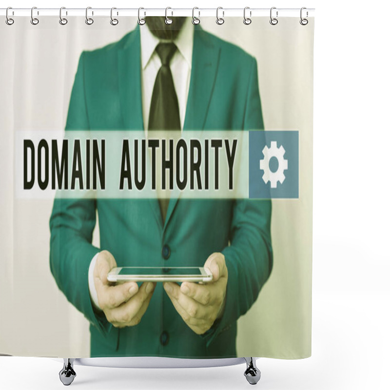 Personality  Text Sign Showing Domain Authority. Conceptual Photo Calculated Metric For How Well A Domain Is Likely To Rank Businessman In Blue Suite With A Tie Holds Lap Top In Hands. Shower Curtains