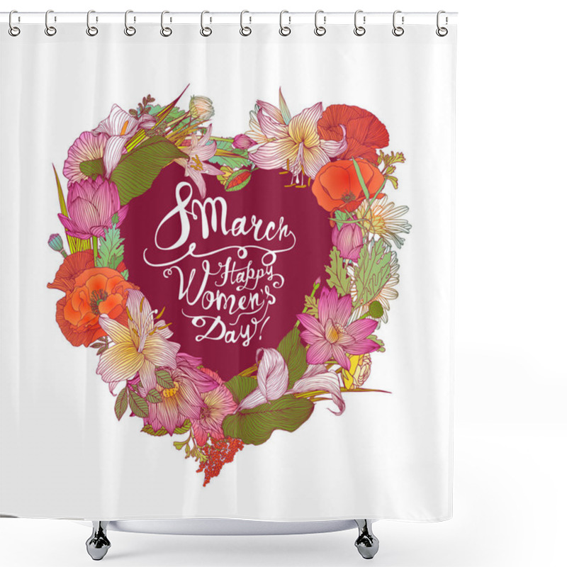 Personality  8 March. Happy Woman's Day! Floral Heart Shower Curtains