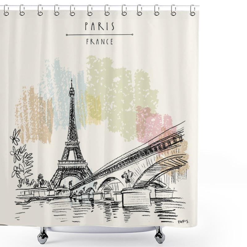 Personality  Eiffel Tower In Paris, France. Bridge And Water. Hand Drawing In Retro Style. Travel Sketch. Vintage Thand Drawn Ouristic Postcard, Poster Or Book Illustration In Vector Shower Curtains