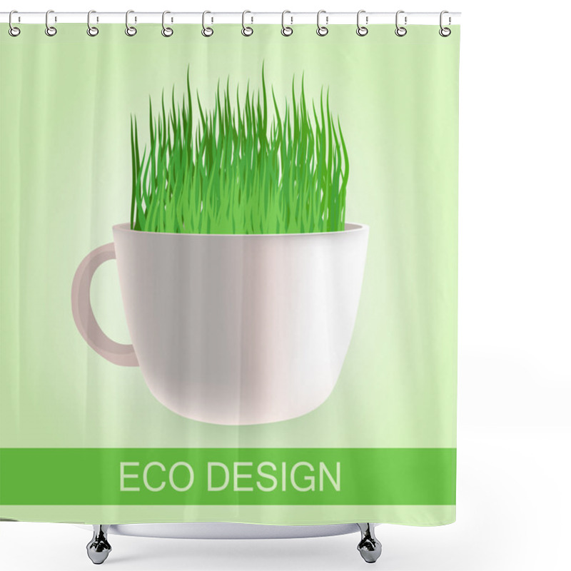 Personality  Eco Design With Fresh Grass In A Cup, Vector Shower Curtains