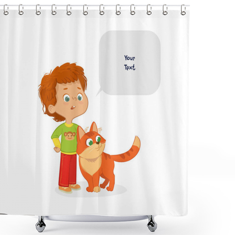 Personality  The Boy With The Pet Cat. Caring For Domestic Animals Concept. School Boy And His Pet Red Cat And Speech Bubble With Place For Text Isolated On White Background. Shower Curtains