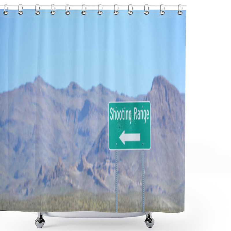 Personality  Shooting Range Sign Along U.S. Route 66 In Mohave County, Arizona USA Shower Curtains