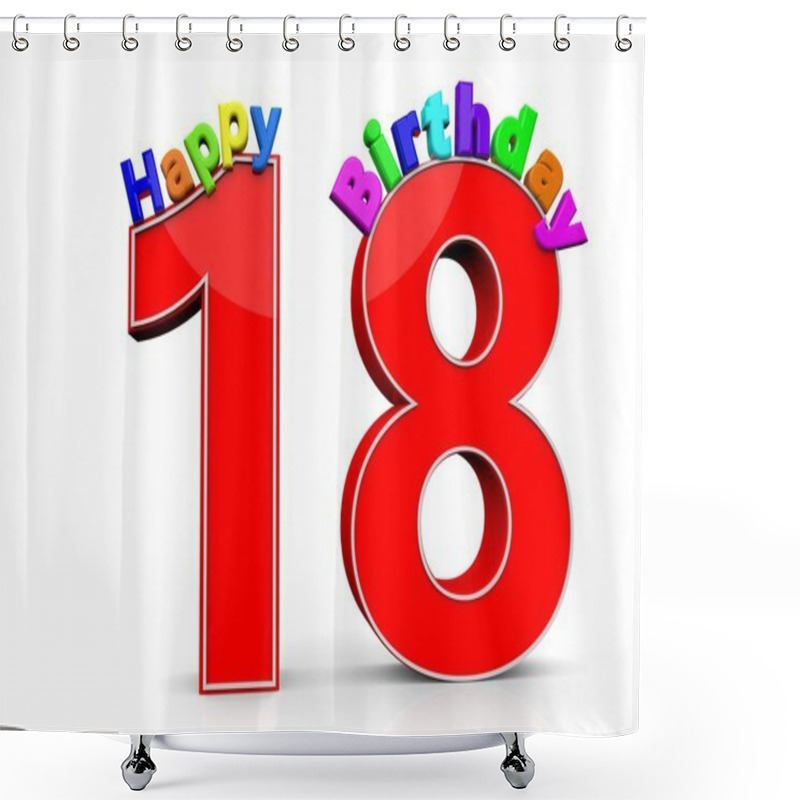 Personality  The Big Red Number 18 With Happy Birthday Shower Curtains