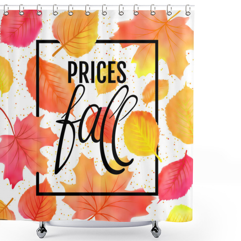 Personality  Watercolor Imitation Autumn Foliage Vector Sale Banner. Prices Fall Lettering. Not Trace. Shower Curtains