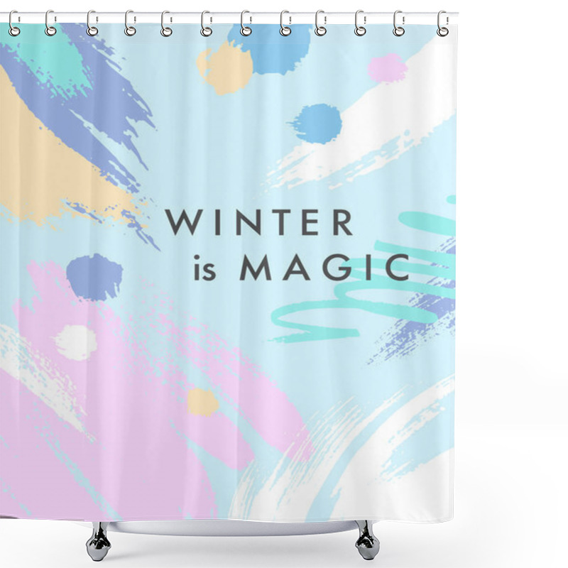 Personality  Trendy Winter Poster With Hand Drawn Shapes And Textures In Soft Pastel Colors.Unique Graphic Design Perfect For Prints,flyers,banners,invitations,special Offer And More.Modern Vector Illustration. Shower Curtains