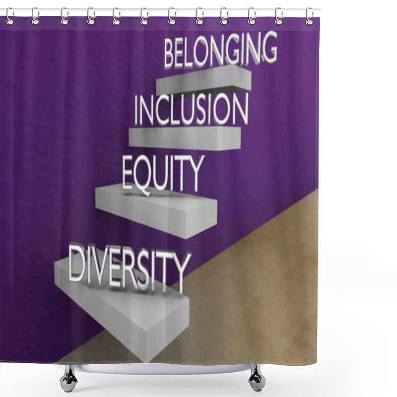 Personality  Belonging Diversity Equity Inclusion DEIB Levels Steps Welcome New Employees 3d Illustration Shower Curtains