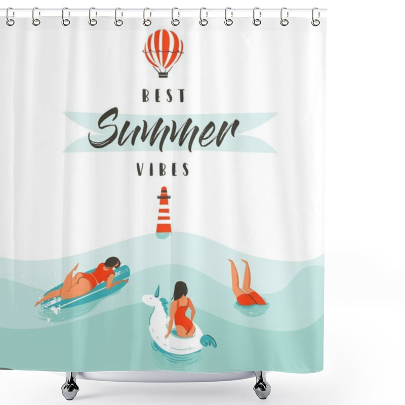 Personality  Hand Drawn Vector Abstract Summer Time Fun Illustration With Swimming Happy People In Water With Lighthouse,hot Air Balloon And Modern Typography Quote Best Summer Vibes Isolated On White Background. Shower Curtains