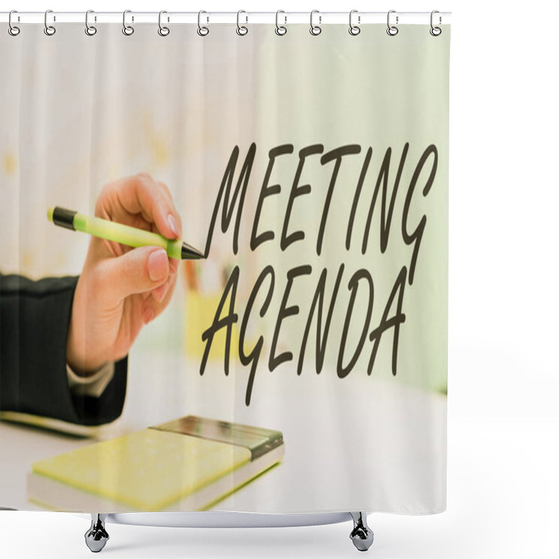 Personality  Text Showing Inspiration Meeting AgendaAn Agenda Sets Clear Expectations For What Needs To A Meeting, Business Idea An Agenda Sets Clear Expectations For What Needs To A Meeting Shower Curtains