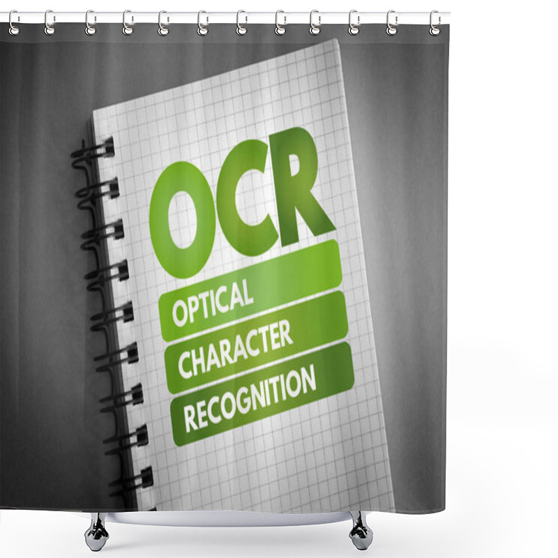 Personality  OCR - Optical Character Recognition Acronym On Notepad, Technology Concept Background Shower Curtains