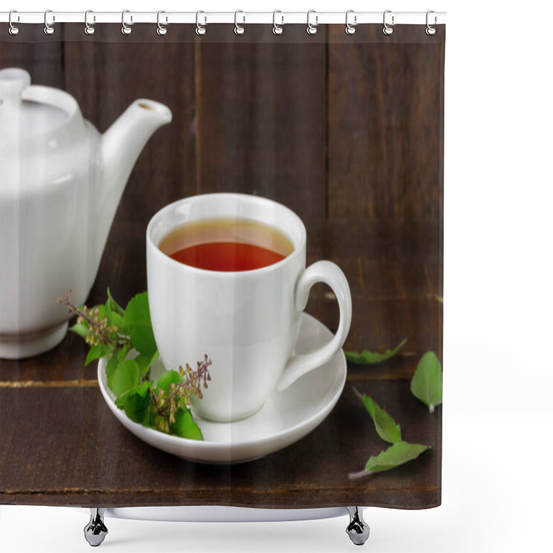 Personality  Tulsi Or Holy Basil Tea In White Cup With Fresh Tulsi Leaf On Wooden Background. Ayurvedic Medicine In India. Shower Curtains