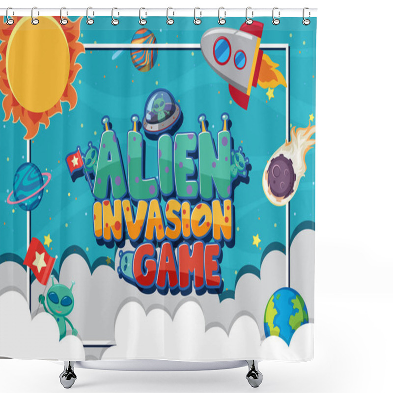 Personality  Poster Design For Alien Invasion Game With Aliens In Background Illustration Shower Curtains