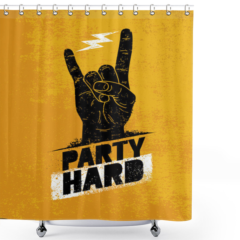 Personality  Party Hard Creative Motivation Banner Shower Curtains