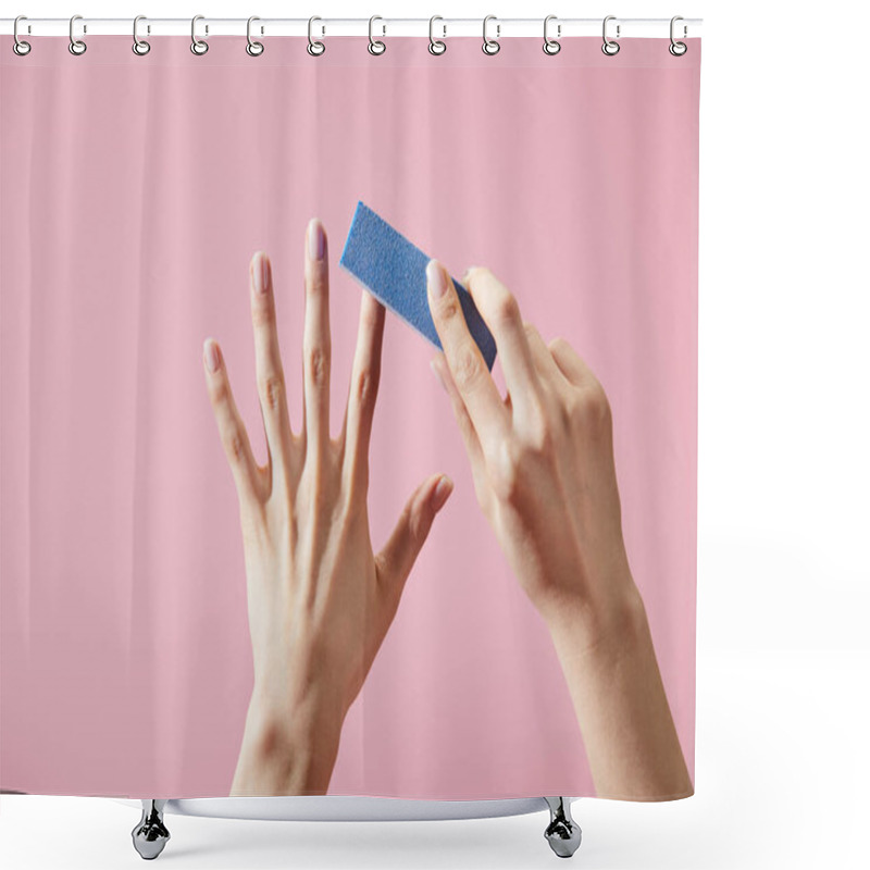 Personality  Partial View Of Woman Doing Manicure With Nail Buffer Isolated On Pink Shower Curtains