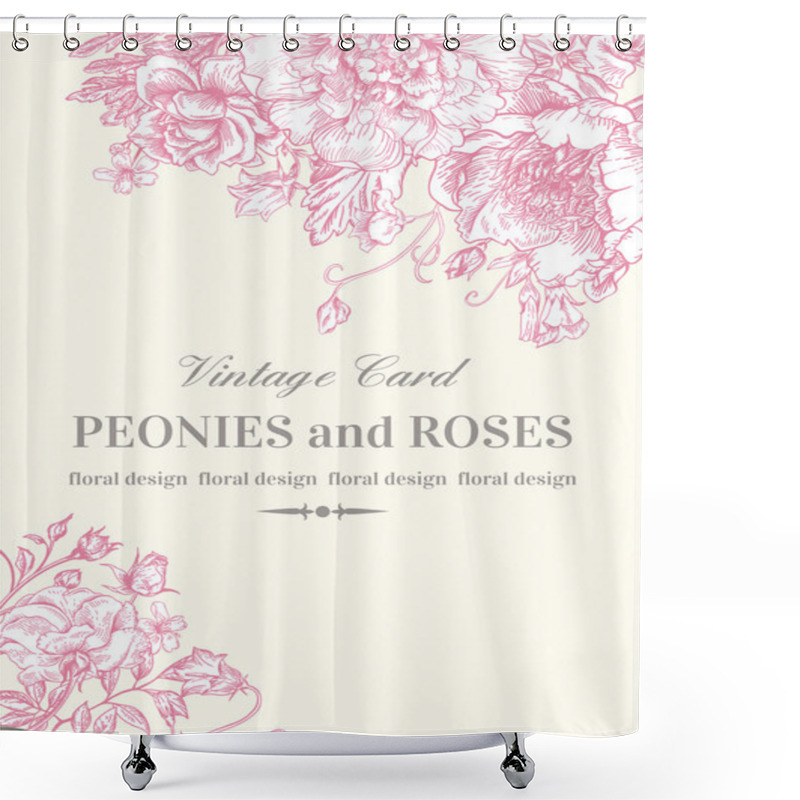 Personality  Card With Roses And Peonies. Shower Curtains