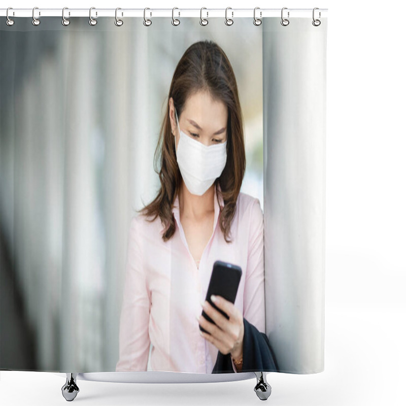 Personality  Beautiful Middle Age Working Office Businesswoman Wearing Medical Protect Mask On Face Standing In Path Way In City. She Using Smartphone In Hand. Idea For Health Care In Air Pollution Crisis. Shower Curtains