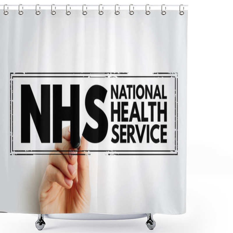 Personality  NHS National Health Service - Comprehensive Public-health Service Under Government Administration, Acronym Text Concept Stamp Shower Curtains