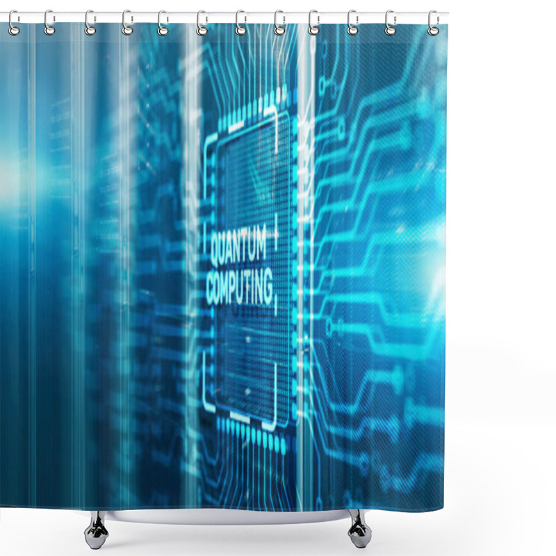 Personality  Quantum Computing Concept. The Inscription On 3d Electronic Circuit Board Chip. Shower Curtains