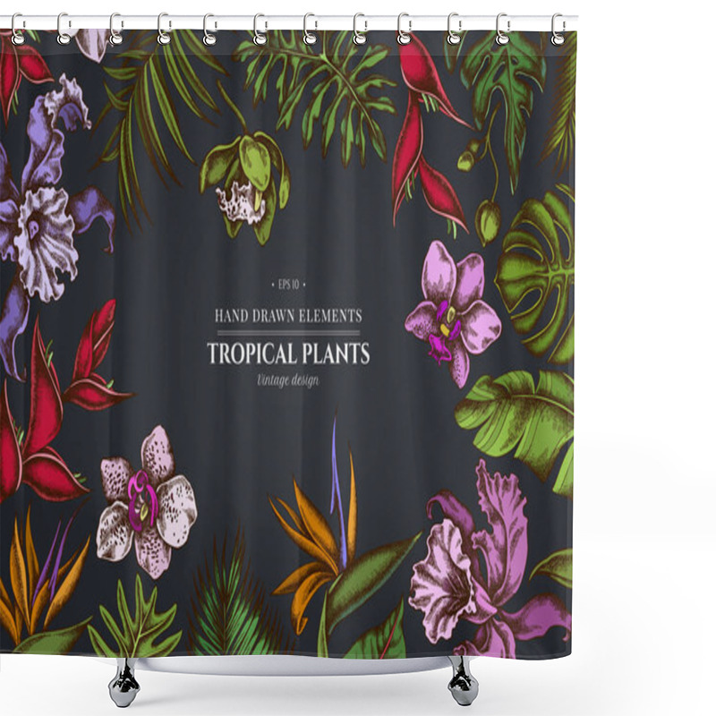 Personality  Floral Design On Dark Background With Monstera, Banana Palm Leaves, Strelitzia, Heliconia, Tropical Palm Leaves, Orchid Shower Curtains