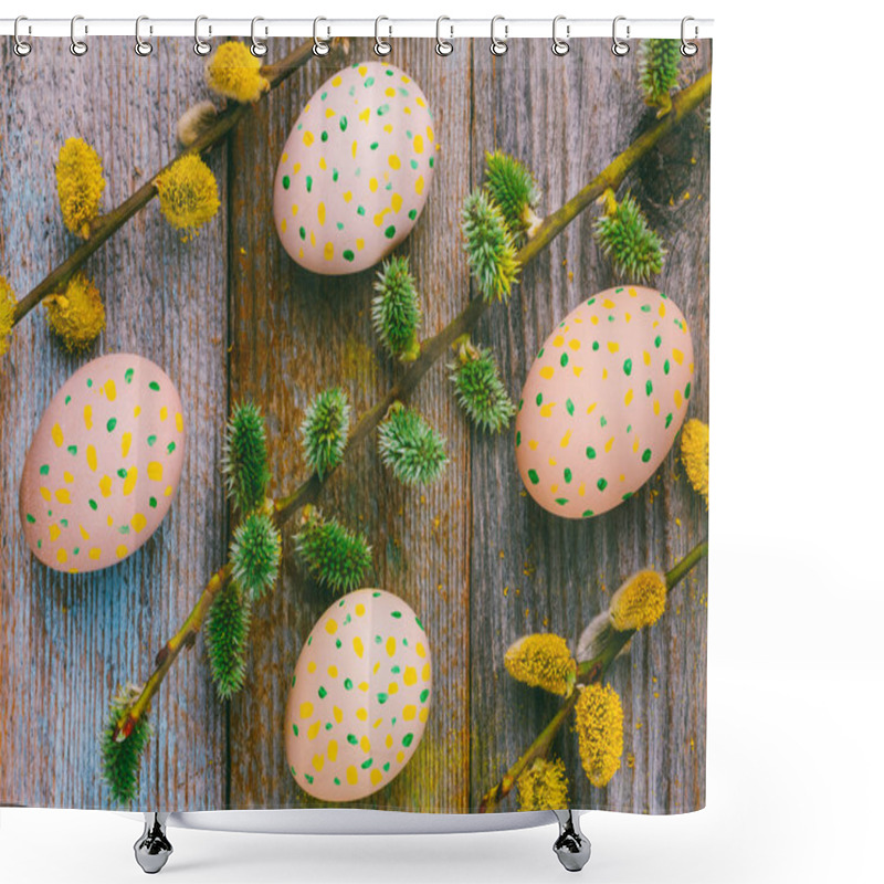 Personality  Easter Composition Of Flowering Willow Twigs And Easter Eggs With A Simple Pattern Of Yellow And Green Dots On A Wooden Retro Background Top View Close-up Shower Curtains