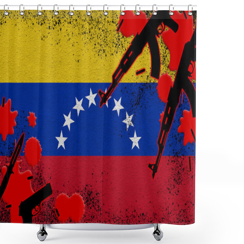 Personality  Venezuela Flag And Guns In Red Blood. Concept For Terror Attack And Military Operations. Gun Trafficking Shower Curtains