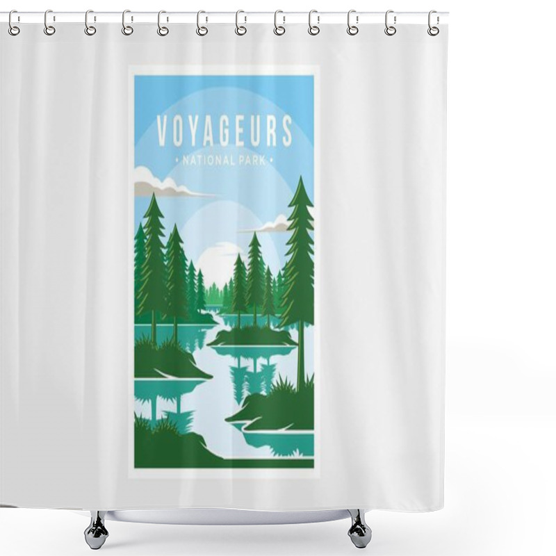 Personality  Voyageurs National Park Poster Vector Illustration Design Shower Curtains