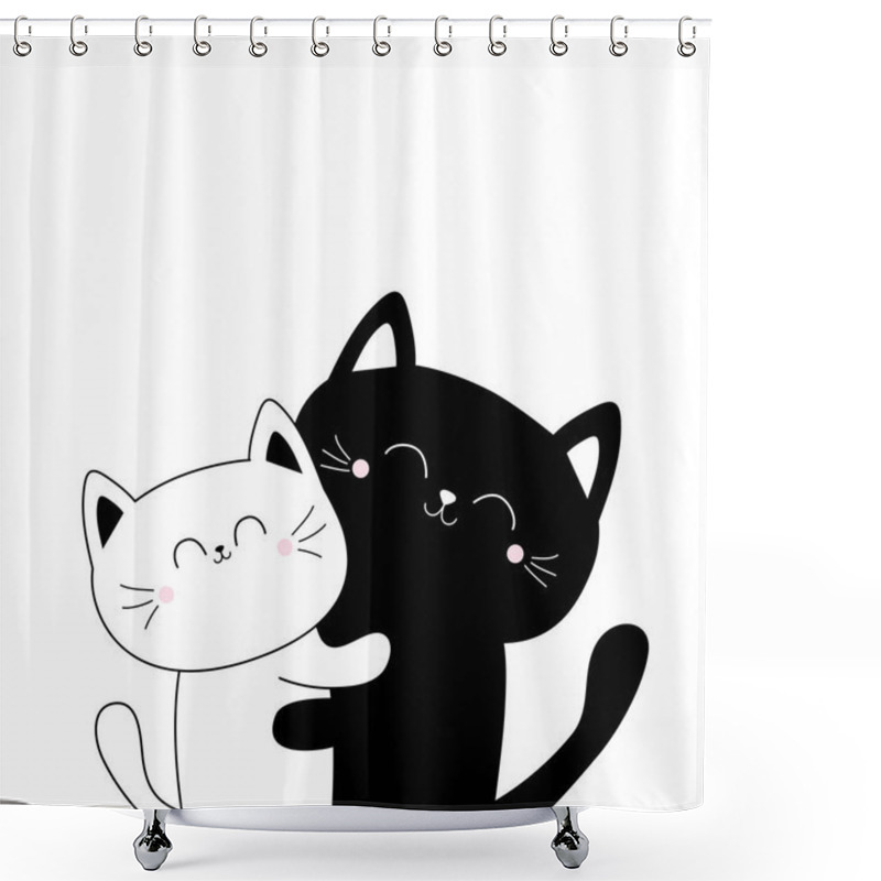 Personality  Black White Contour Cat Hugging Couple Family. Hug, Embrace, Cuddle. Cute Funny Cartoon Character. Happy Valentines Day. Greeting Card. Kitty Kitten. Baby Pet Background. Flat Design. Vector Shower Curtains