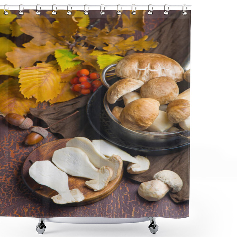 Personality  Mushroom Boletus Edulis Over Wooden Background, Close Up On Wood Rustic Table. Cooking Delicious Organic Mushroom. Gourmet Food Shower Curtains