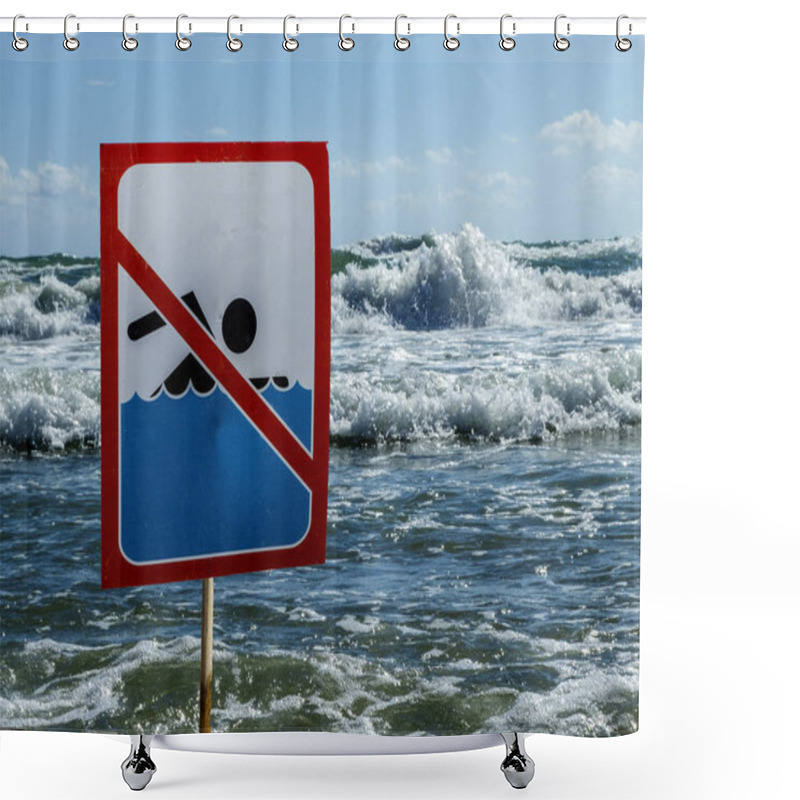 Personality  The Sign No Swim On The Beach Amid The Big Waves Of The Ocean Shower Curtains