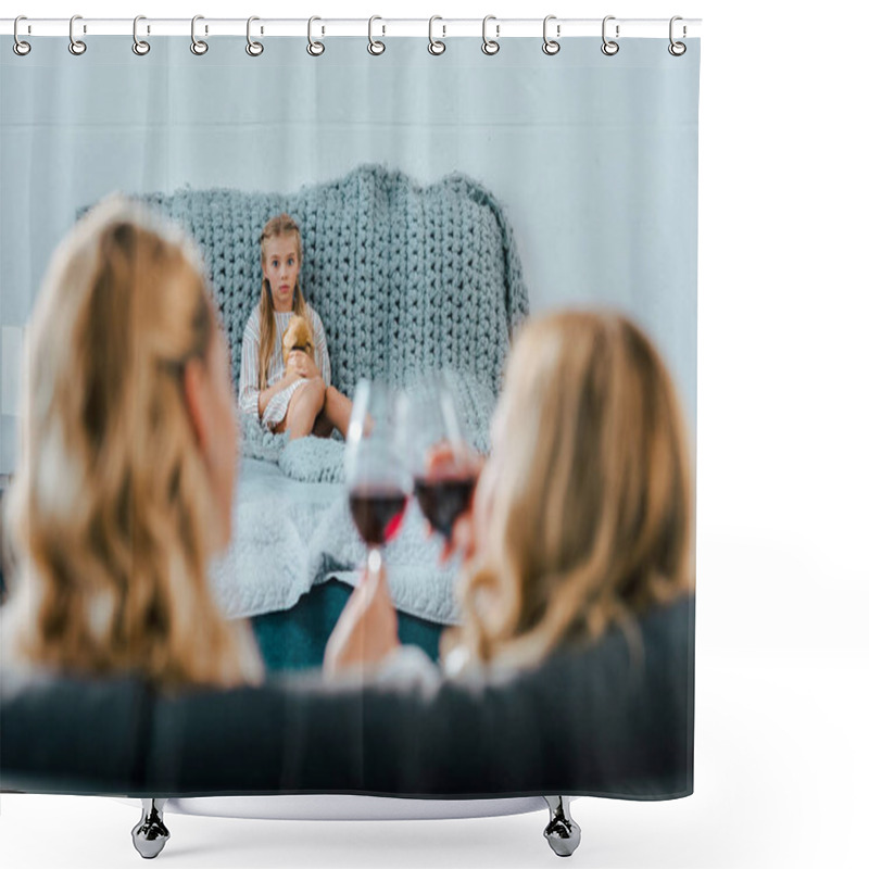 Personality  Sad Lonely Child Sitting On Bed With Toy While Her Mother Clinking Glasses Of Wine With Friend On Foreground Shower Curtains