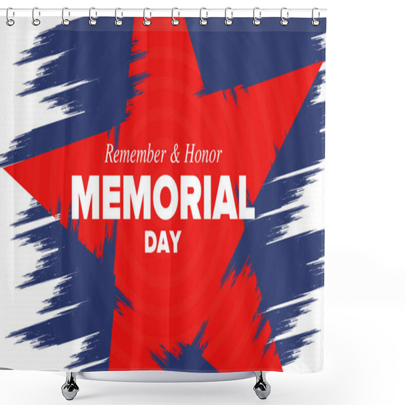 Personality  Memorial Day In United States. Remember And Honor. Federal Holiday For Remember And Honor Persons Who Have Died While Serving In The United States Armed Forces. Celebrated In May. Vector Poster Shower Curtains