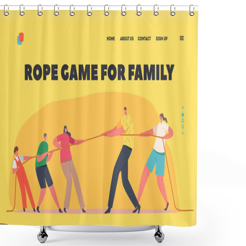 Personality  Rope Game For Family Landing Page Template. Mom, Dad And Children Characters Tear Rope, Tug Of War Competition, Sports Shower Curtains