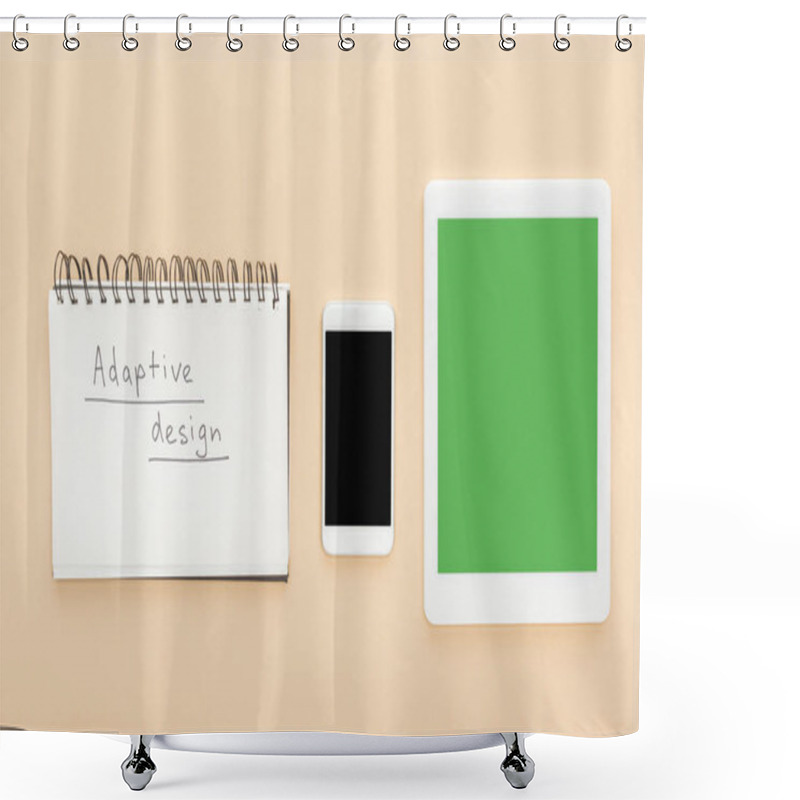 Personality  Flat Lay With Gadgets Near Notebook With Adaptive Design Lettering On Beige Background Shower Curtains