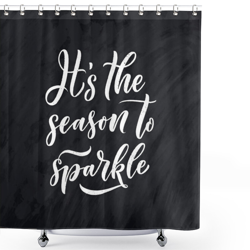 Personality  Christmas Quote. Winter Xmas Slogan. Hand Drawn Calligraphic Lettering. Inspirational Text For Invitation Design. Vector Illustration Shower Curtains