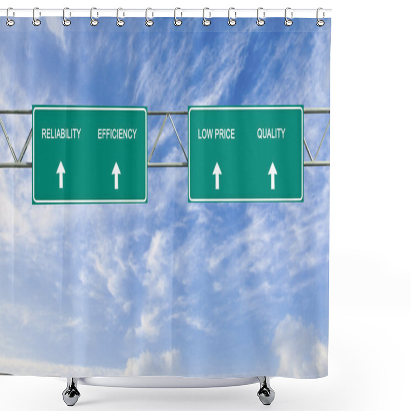 Personality  Road Signs To Reliability, Efficiency, Low Price, Quality Shower Curtains