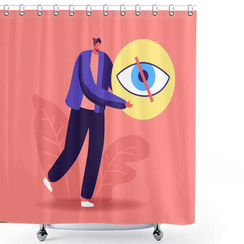 Personality  Social Account Privacy. Tiny Male Character Carry Huge Symbol Of Crossed Eye. Private Information Protection, Cyberspace Shower Curtains