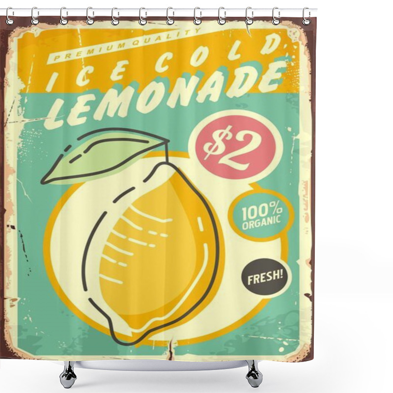 Personality  Lemonade Promotional Retro Poster Design With Fresh And Juicy Lemon Fruit. Vintage Tin Sign For Ice Cold Lemonade. Vector Illustration. Shower Curtains